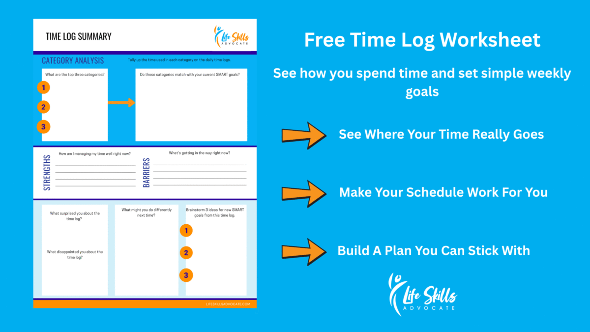 Free Time Log Worksheet | Life Skills Advocate