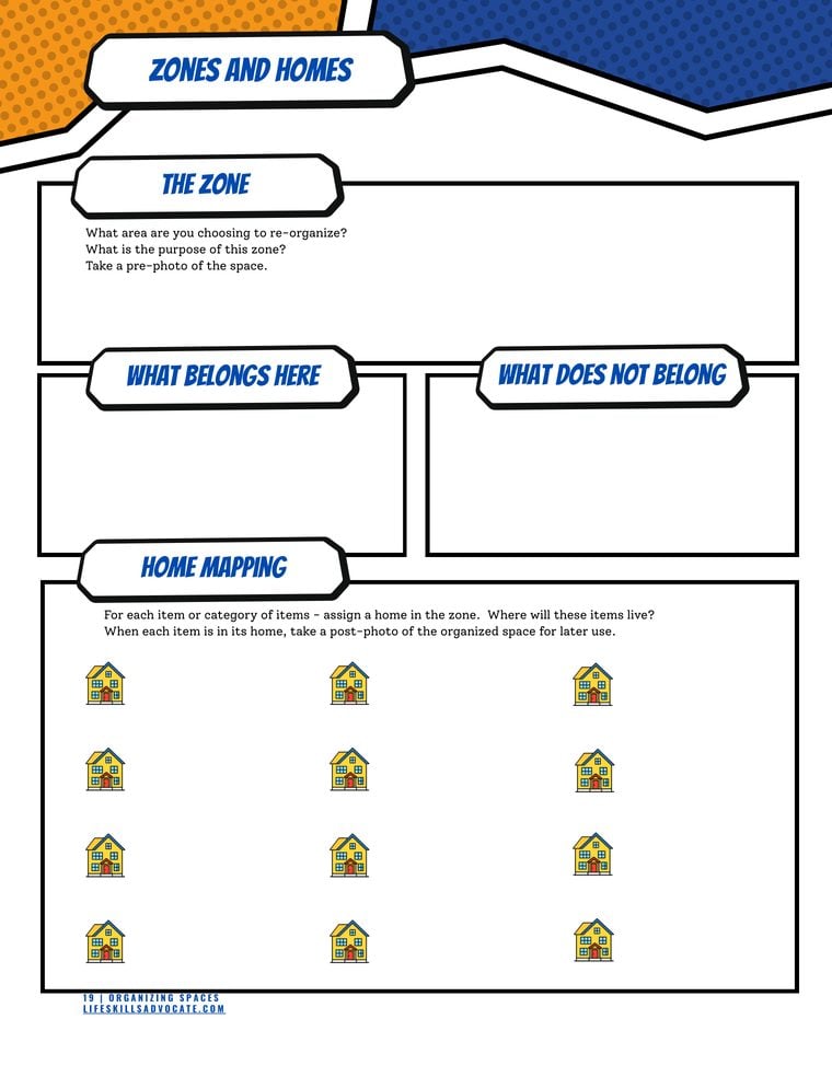 Organizing Spaces Workbook - Zones and Homes mission page Inside the Organizing Spaces workbook for teens and young adults: the Zones and Homes mission for giving every item a home so the room is easier to organize and keep that way